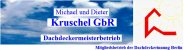 Dachdecker Berlin: Dachdeckermeisterbetrieb Kruschel GbR  